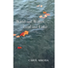Wind and Water, Leaf and Lake