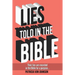 Lies Told in the Bible: Intriguing Stories of Lies and Consequences
