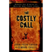 The Costly Call: Modern-Day Stories of Muslims Who Found Jesus