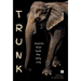 Trunk: stories that took the long way