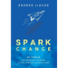 Spark Change: 25 Tools for Strategic Thinking in For-Purpose Organisations
