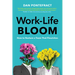 Work-Life Bloom: How to Nurture a Team That Flourishes