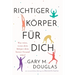 Richtiger Körper für dich (German)