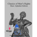 Classics of Men's Rights: Shaw Alphabet Edition