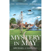 Mystery in May: A British Murder Mystery