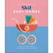 Little Book of Shit Baby Names: And Other Pearls of Parenting Wisdom