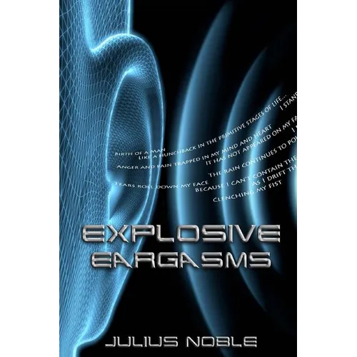 Explosive Eargasms