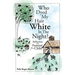 Who Dyed My Hair White In The Night?: Reflections of a Perennial Child
