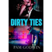 Dirty Ties