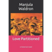 Love Partitioned: a historical novel