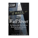 Wall Street: The History of the New York City Block that Became America's Financial Center