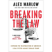 Breaking the Law: Exposing the Weaponization of America's Legal System Against Donald Trump