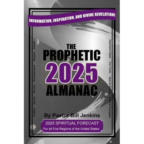 The Prophetic Almanac 2025