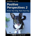 Positive Perspectives 2: Know Your Dog, Train Your Dog