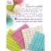 Learn to Crochet Gansey Dishcloths
