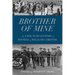 Brother of Mine: The Civil War Letters of Thomas and William Christie