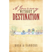 A Journey Without a Destination