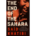 The End of the Sahara