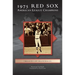 1975 Red Sox: American League Champions