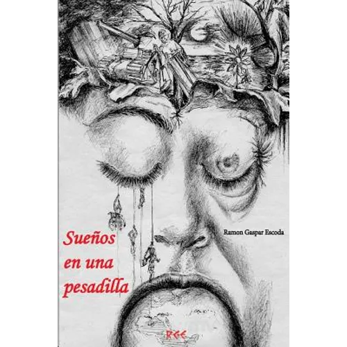 Sueños en una pesadilla