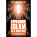 Exploring Islam in a New Light