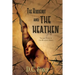 The Huguenot and the Heathen