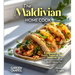 The Maldivian Home Cook: Experience the Exotic Tastes of the Maldives - A South Asian Cookbook with 100+ Recipes and Stunning Pictures