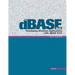 The dBASE Book, Vol 2: Developing Windows Applications with dBASE Plus