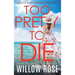 Too Pretty to Die