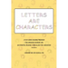 Letters are Characters: A Play-Based, Reading Program for Emerging Readers and an Essential Reading Curriculum for Caregivers