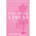 Explaining A Dress: Transfeminine Erasure and Vindication