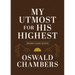 My Utmost for His Highest: Modern Classic Language Gift Edition (365-Day Devotional Using Niv)