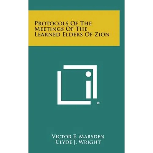 Protocols of the Meetings of the Learned Elders of Zion