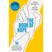 The Book of Hope: 101 Voices on Overcoming Adversity