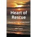 Heart of Rescue: A Bipolar and PTSD Self-Help Memoir