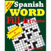 Spanish Word Fill - in Puzzles