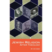 Jewish Religion After Theology