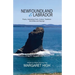 Newfoundland & Labrador: Poetry, Interesting Facts, Culture, Traditions, Old Ditties and Sayings