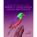 Endangered and Disappearing Birds of Appalachia and the Southeast