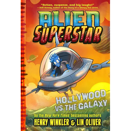 Hollywood vs. the Galaxy (Alien Superstar #3)