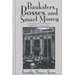 Banksters Bosses Smart Money: Social History of Great Toledo Bank Cras