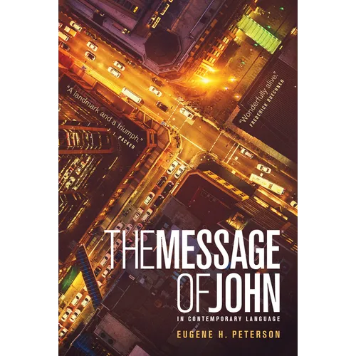 The Message Gospel of John