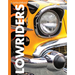 Curious about Lowriders