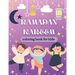 Ramadan kareem coloring book for kids: Islamic Coloring Book, Ramadan Islamic Coloring Book For Children and Adults, Perfect Present For Toddlers To C