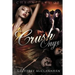 Chronicles of Crush Onyx: Crush Onyx