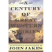 A Century of Great Western Stories