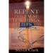 Repent from False Teachings, Beliefs, and Practices: From the Pope to Lay "Christian"