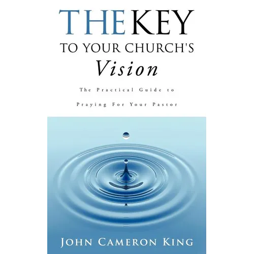 The Key to Your Church's Vision