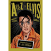 An A to Z of Elvis: Infrequently Asked Questions