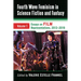 Fourth Wave Feminism in Science Fiction and Fantasy: Volume 1. Essays on Film Representations, 2012-2019